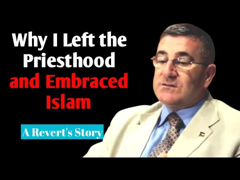 Former Catholic Priest’s Incredible Journey to Islam